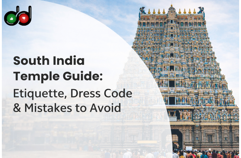 South India Temple Guide: Etiquette, Dress Code & Mistakes to Avoid